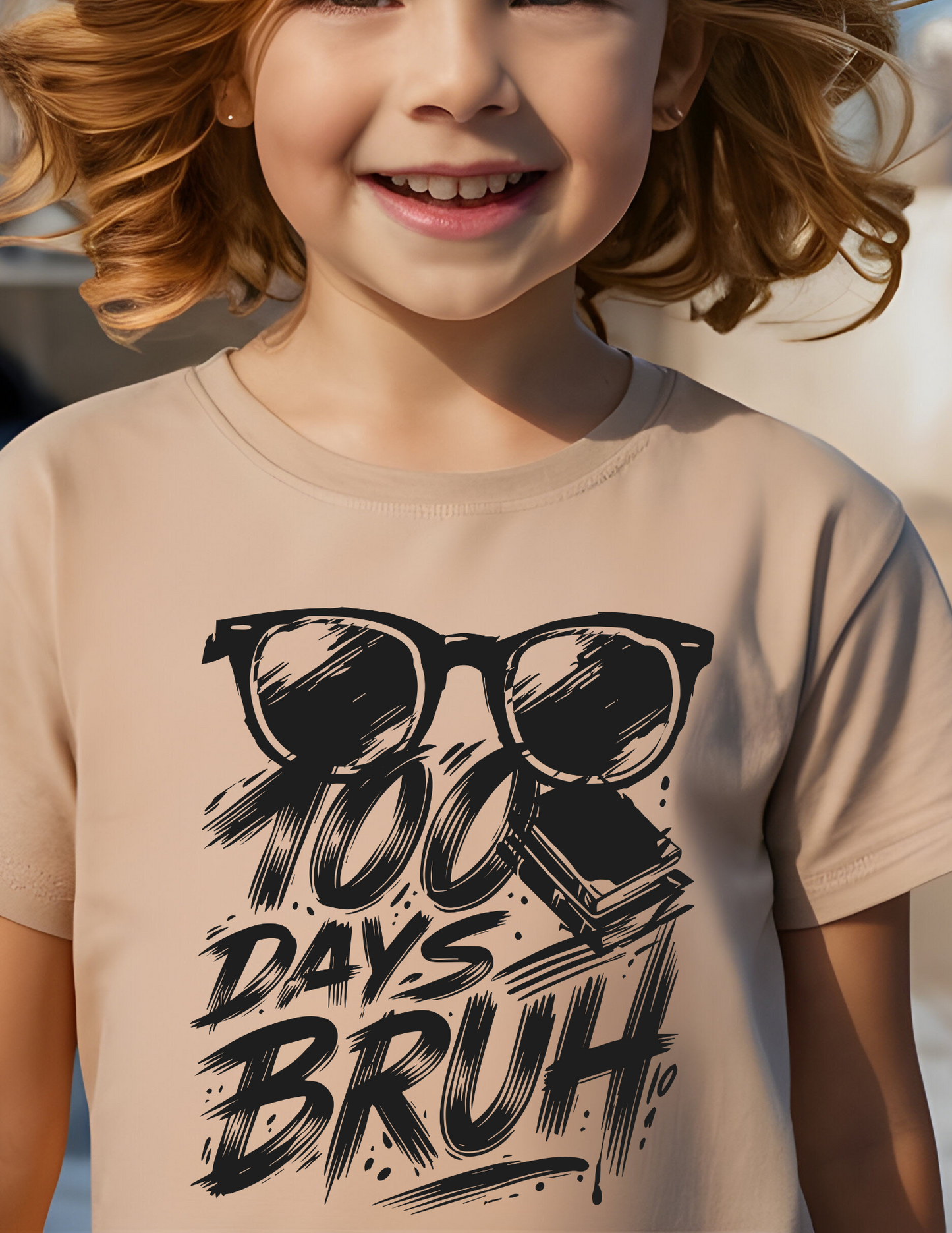 100 Days Bruh Graphic Tee