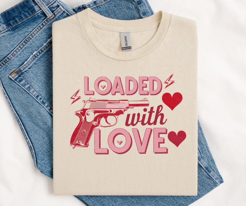 Loaded with Love Graphic Tee
