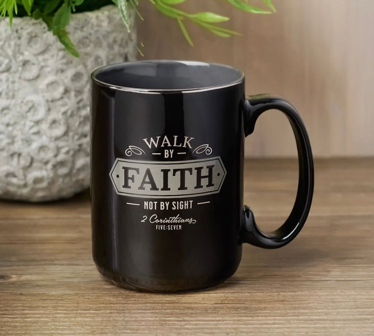 Walk By Faith Mug