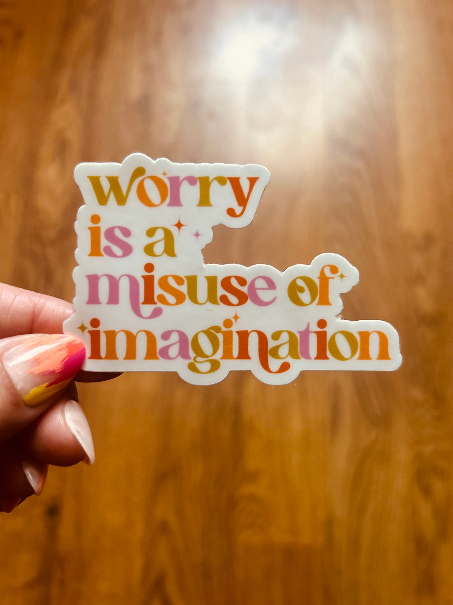 Don’t Worry Sticker