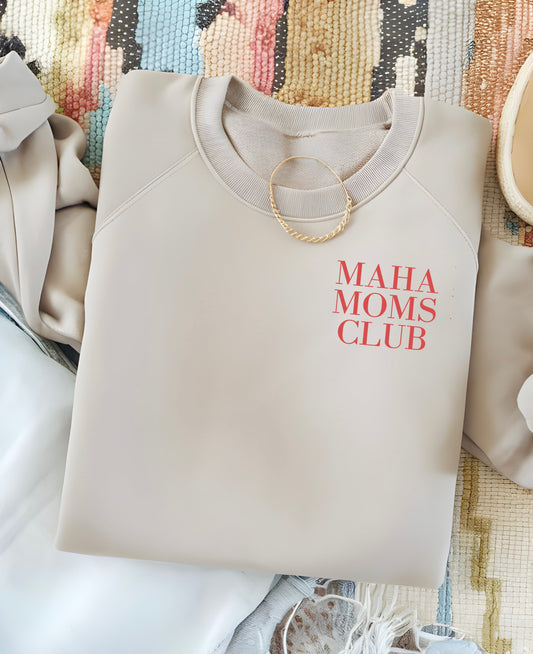 MAHA Moms Club Crewneck