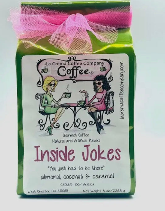 La Crema Coffee-Inside Jokes