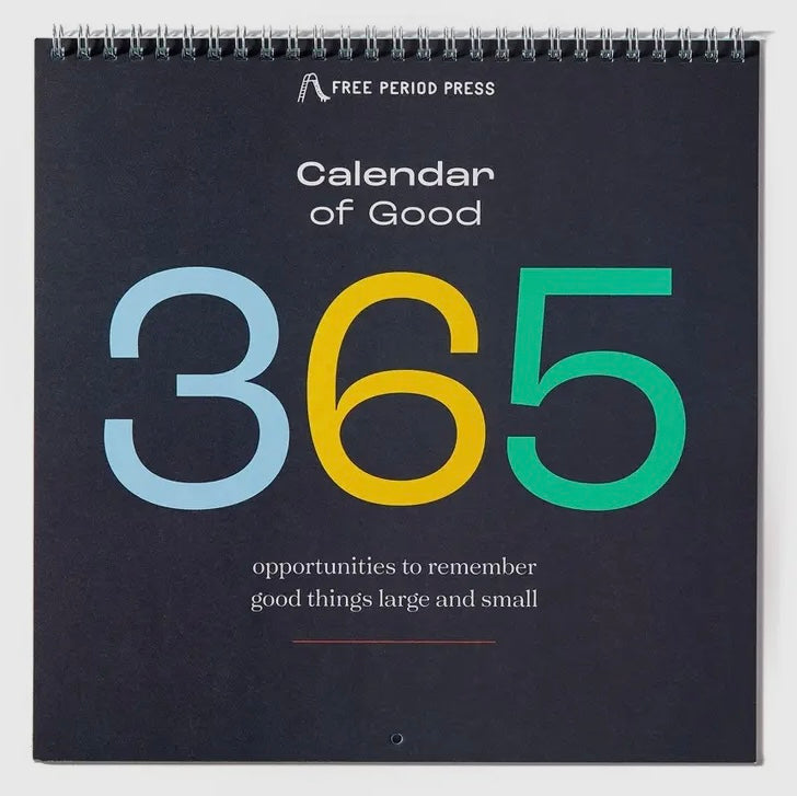 Calendar Of Good- A Gratitude Calendar