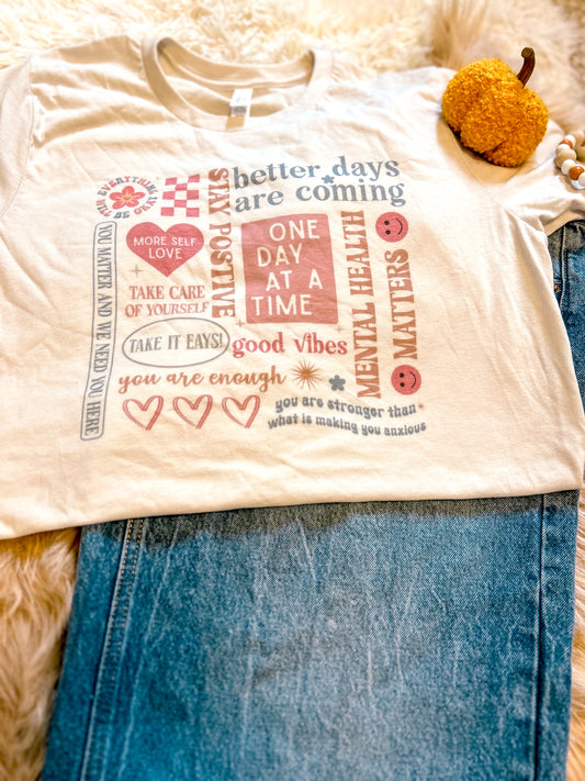 One Day At A Time Graphic Tee