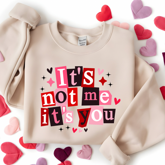 It’s Not You, It’s Me Crewneck