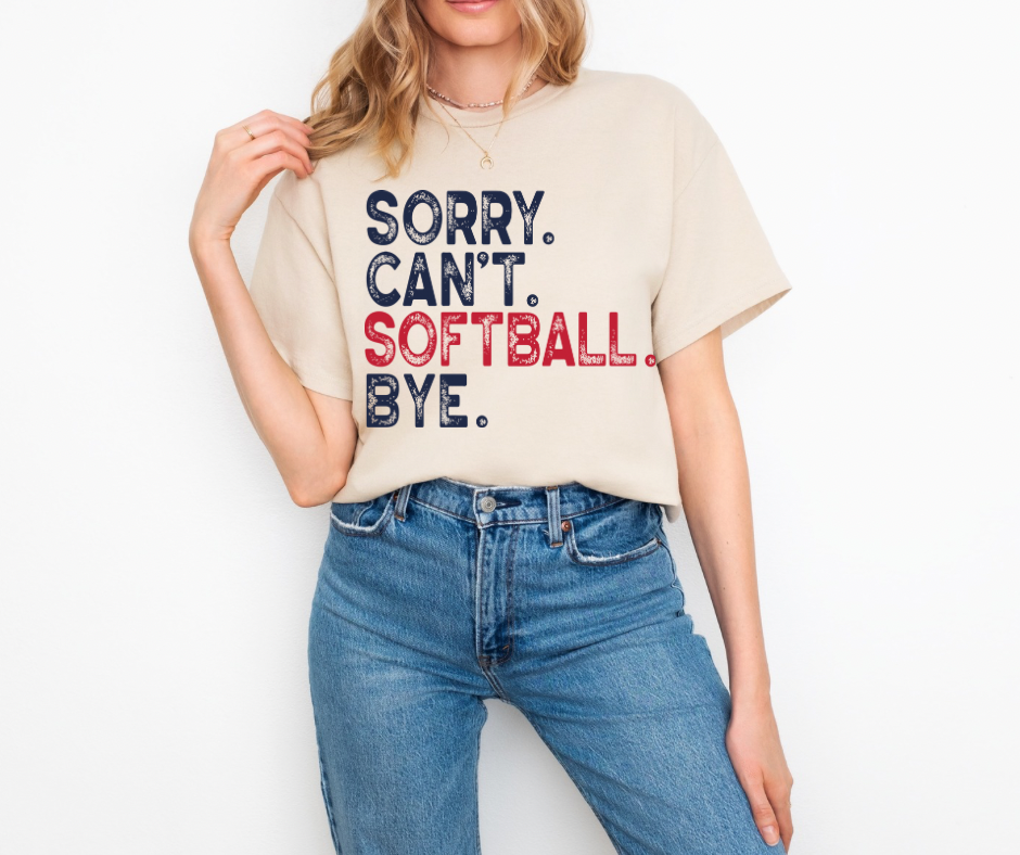 Sorry Can’t Baseball Bye Graphic