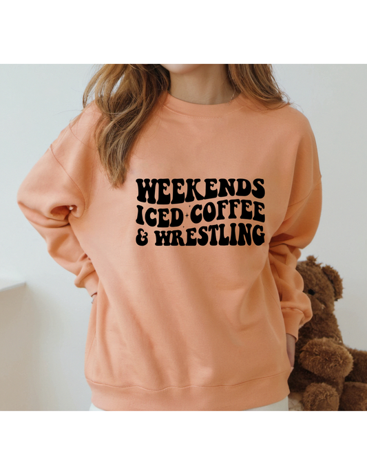 Weekends and Wrestling Crewneck